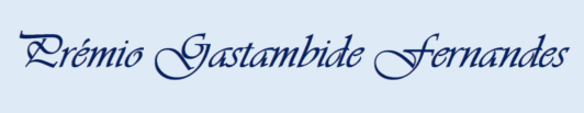 Prémio Gastambide Fernandes 2024